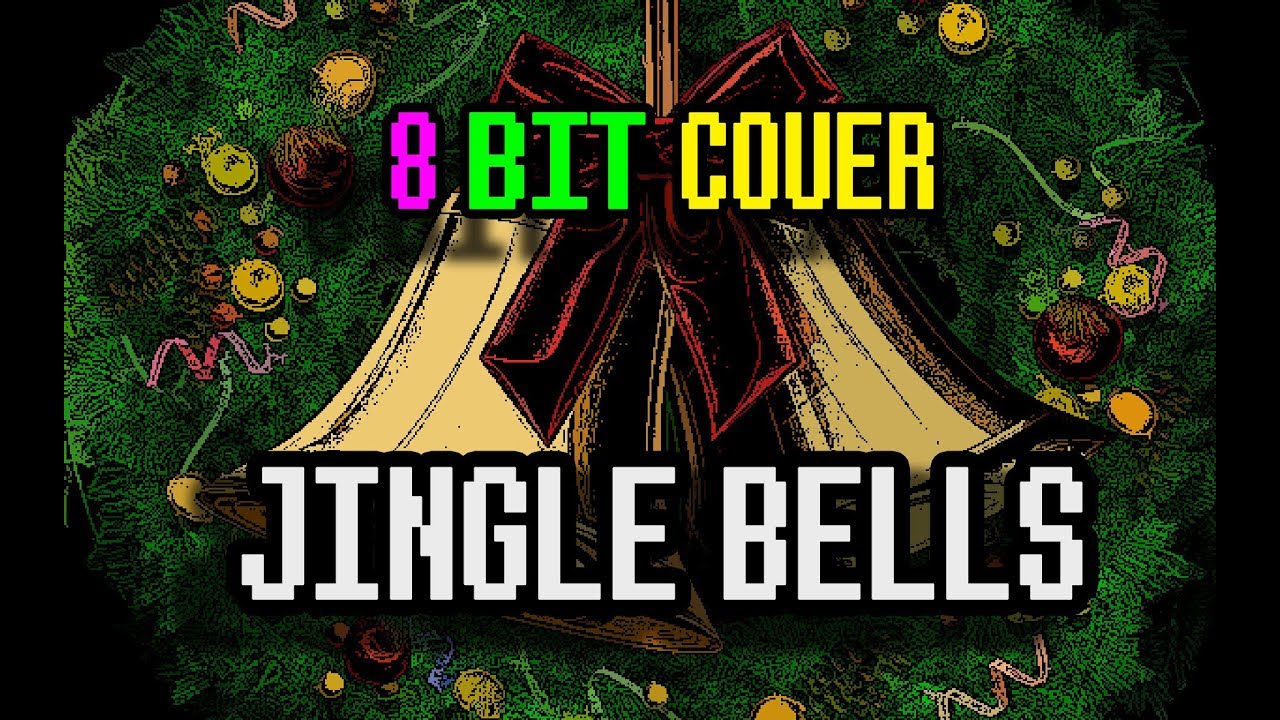 Jingle Bells (8 BIT Cover version)