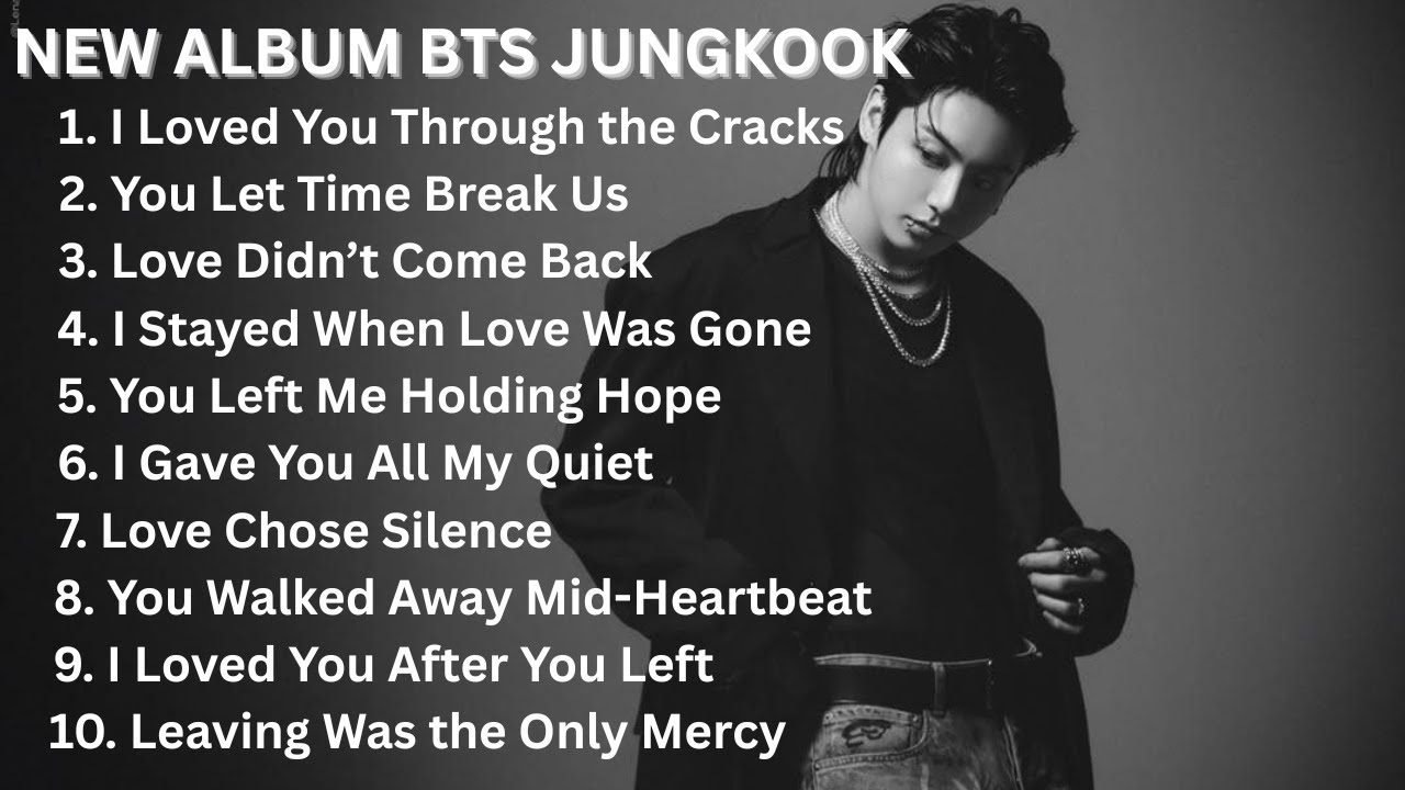 Jungkook Love Hurts Playlist 💔