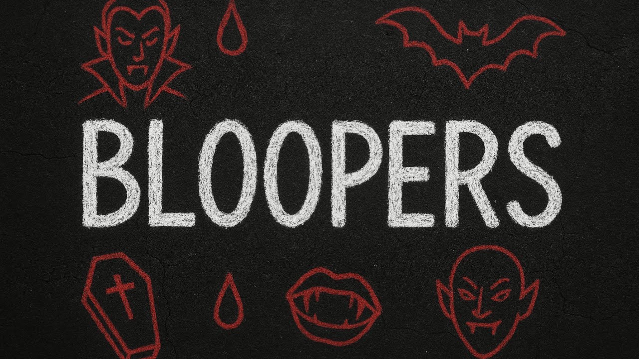 BLOOPERS - გაფუჭებული დუბლები