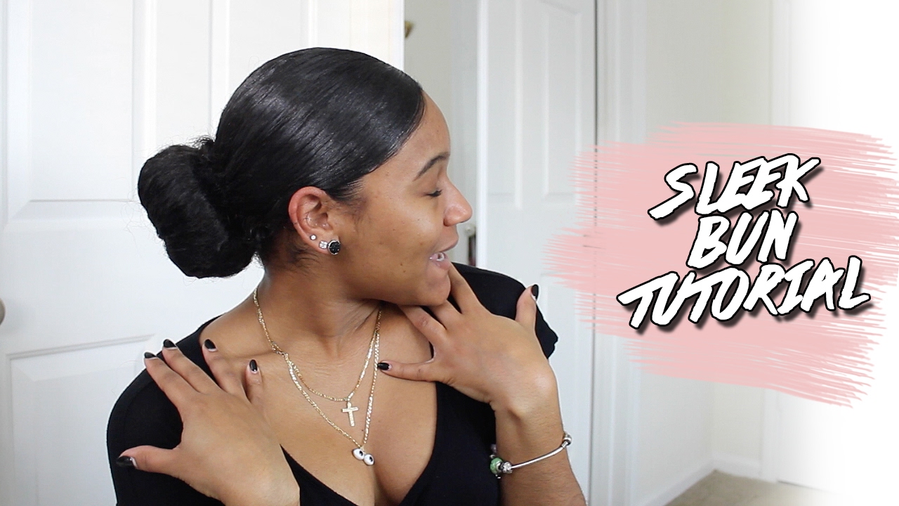 Sleek Bun Tutorial