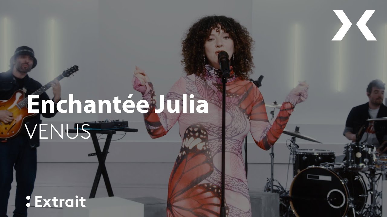 Enchantée Julia - 