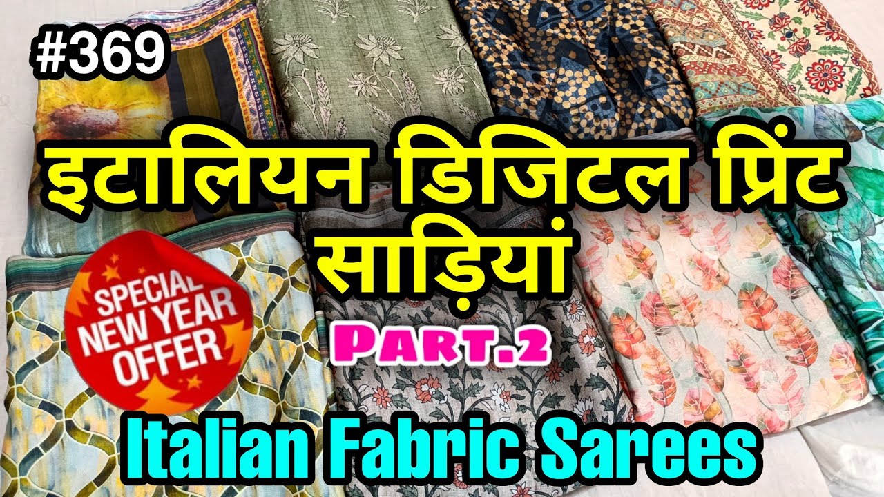 #369 Latest Italian Printed Sarees Part-2 | Chitra Fashions #printedsaree #dailywearsarees