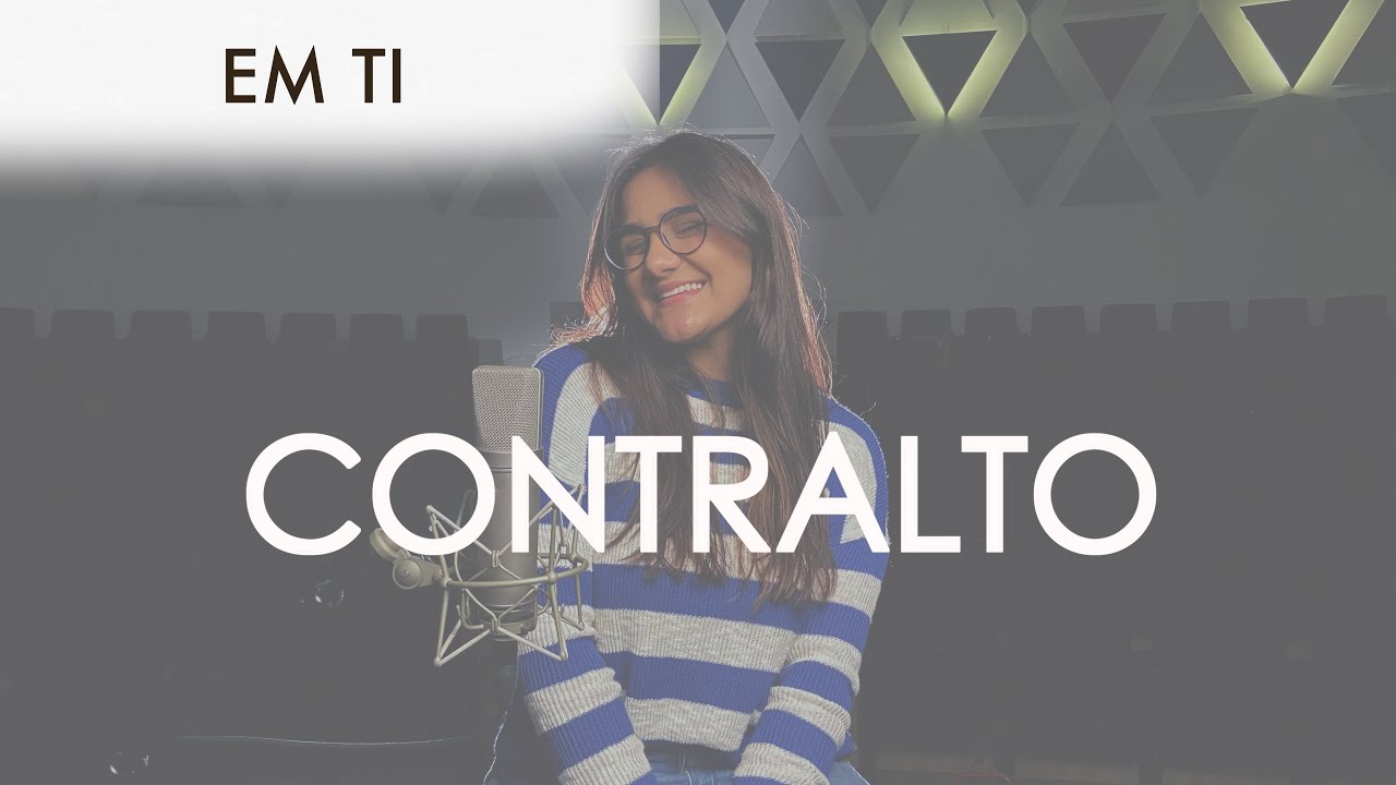 CONTRALTO - Em Ti | Kit de Voz