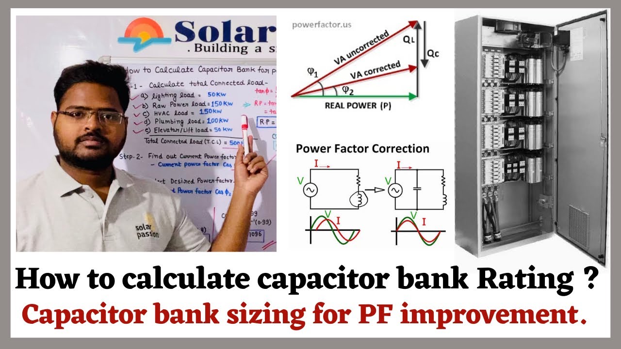 How to calculate capacitor bank rating for power factor improvement? // Selection of capacitor bank.