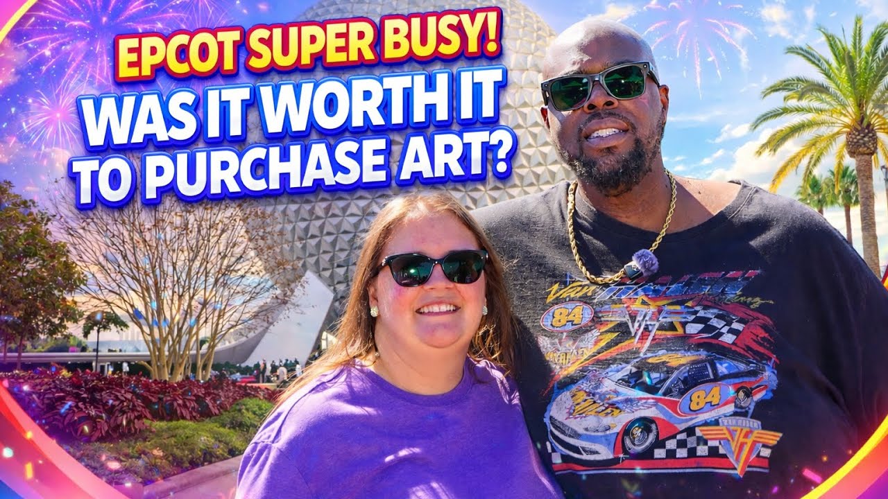 EPCOT Art, Crowds & Ending the Night with a Treat