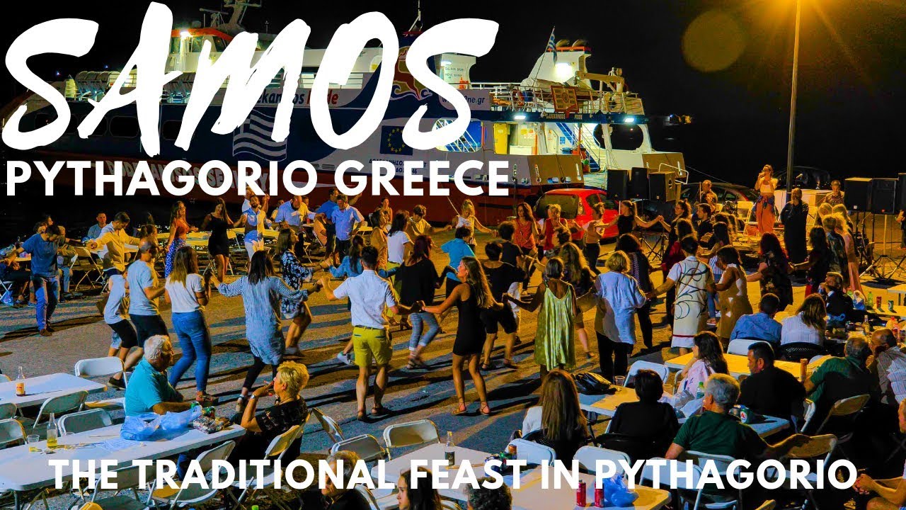 Samos Greece The Traditional Feast in Pythagorio Σαμος Το Παραδοσιακο Γλεντι του Πυθαγορειου