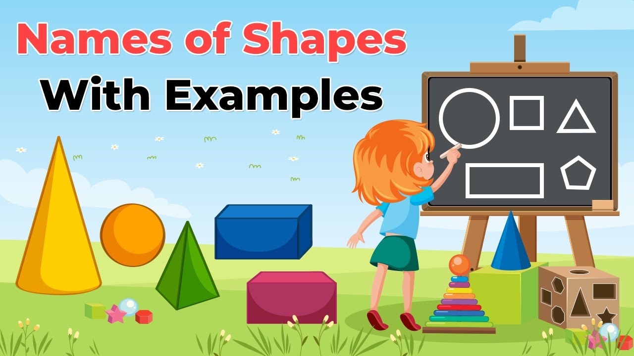 Names of Shapes With Examples | Shapes Songs | Learn About Shapes for Kids - Kindergarten