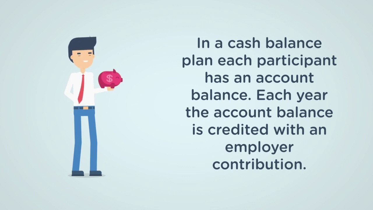 What is a Cash Balance Plan?