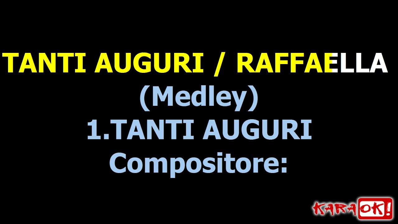 TANTI AUGURI Raffaella Carrà (Karaoke Version) 