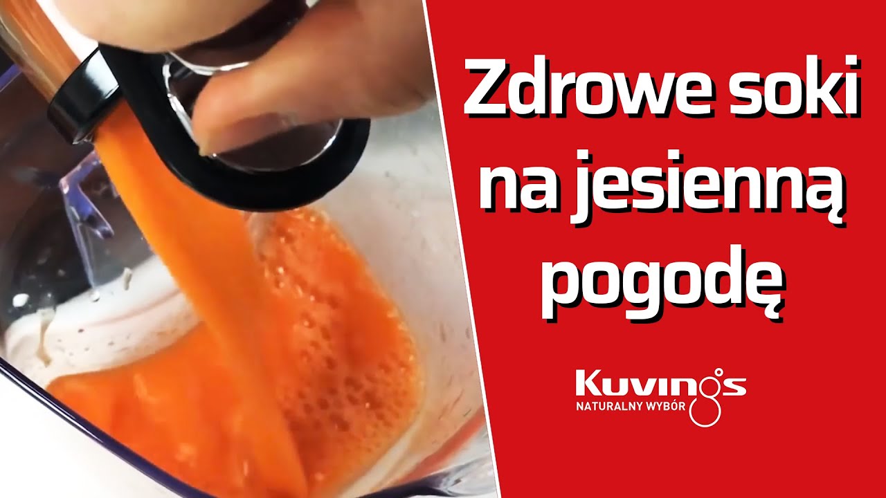 Zdrowe soki na jesienną pogodę by Kuvings