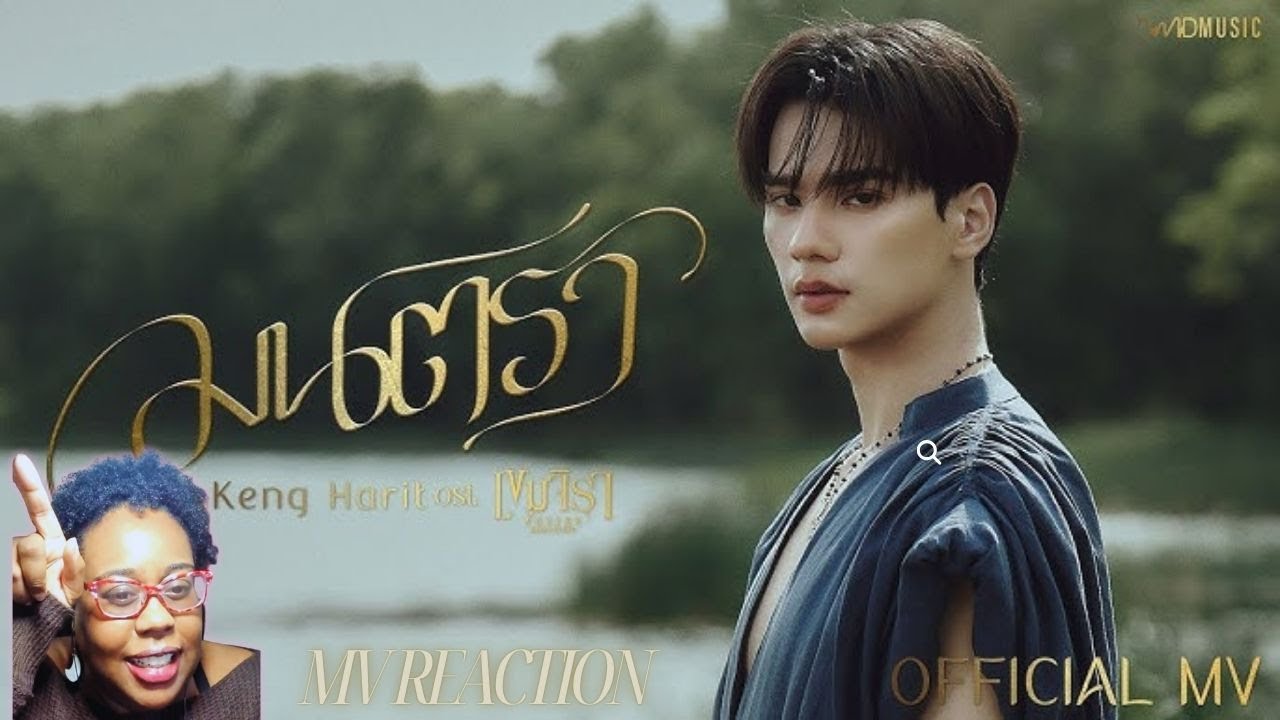 KENG HARIT - มนตรา | Official MV | Ost. เขมจิราต้องรอด Khemjira The Series| Reaction