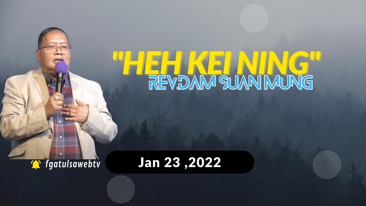 HEH KEI NING // Rev.Dam Suan Mung # Jan 23 ,2022