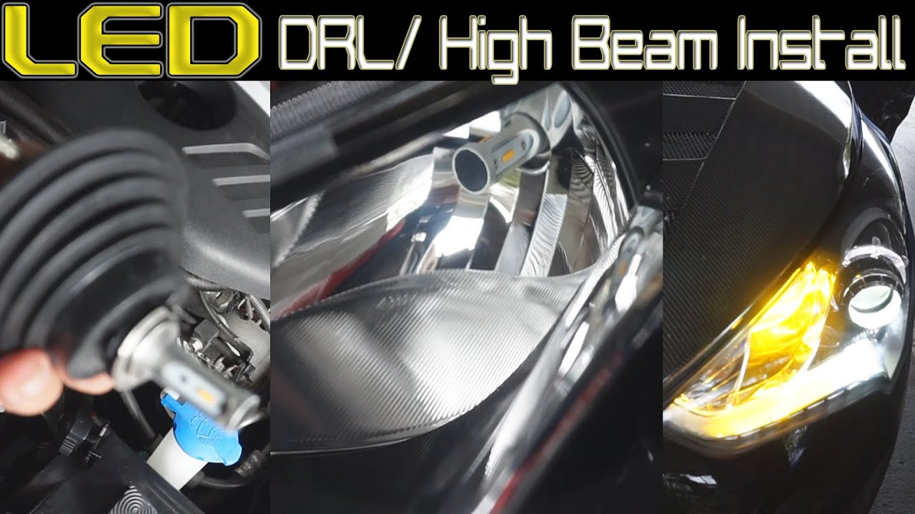 LED DRL/High Beam Install - Hyundai Veloster