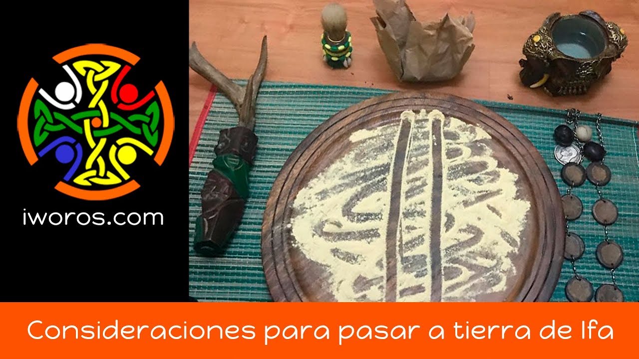 Consideraciones para pasar a Ifa