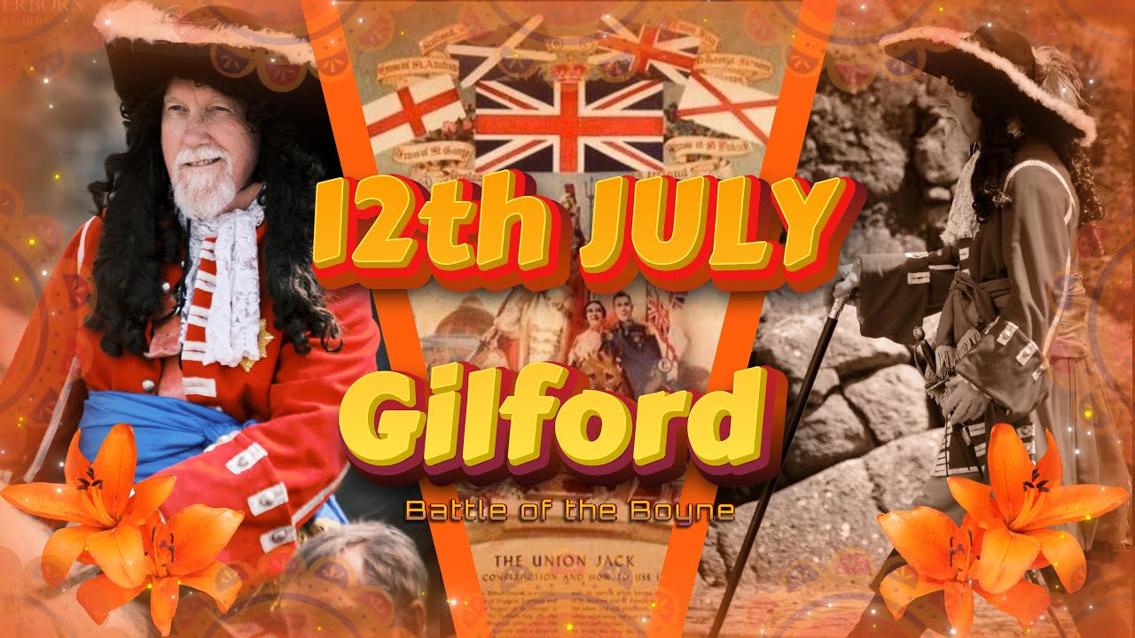 THE TWELFTH ..12th July Battle of the Boyne Demonstration, Gilford, Co.Down 2024