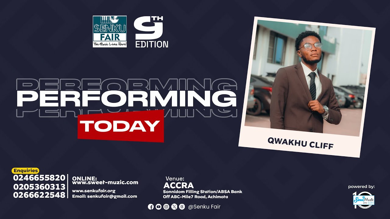 Senku Fair 9 ISO DAY 4 ACHIMOTA: LIVE PERFORMANCE - QWAKHU&nbsp;CLIFF