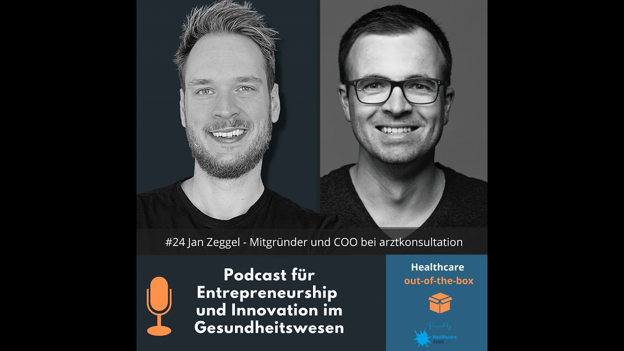#24 Interview mit Jan Zeggel - Mitgründer und COO bei arztkonsultation