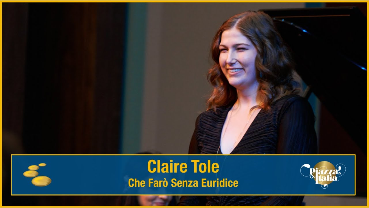 Piazza Italia 2024 - Claire Tole - Che Farò Senza Euridice - (Orfeo ed Euridice, C. Gluck)