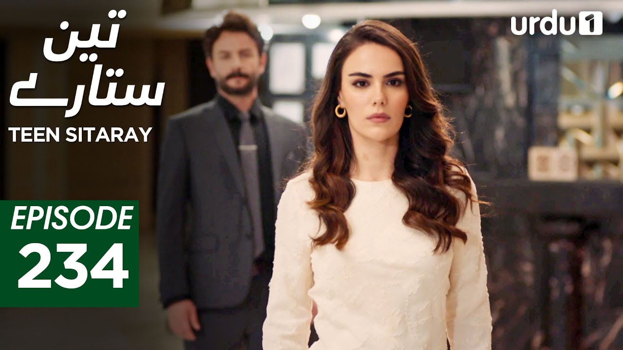Teen Sitaray | Episode 234 | Turkish Drama | Three Sisters | Uc kiz kardes | 22 October 2025