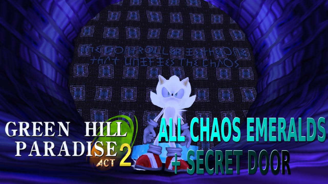 [TUTORIAL]  How To Find All The Chaos Emeralds & Secret Door! - Sonic Green Hill Paradise Act 2