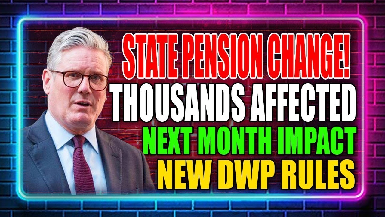 State Pension Change 2025 Thousands of Pensioners Affected in DWP Shake Up 🚨