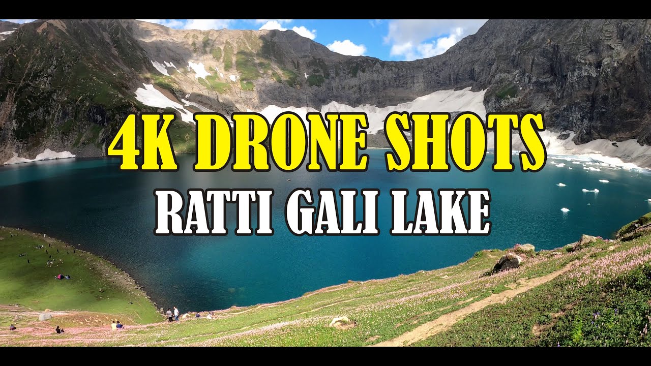 ratti gali lake drone views | ratti gali lake | ratti gali lake drone shots | neelum valley kashmir