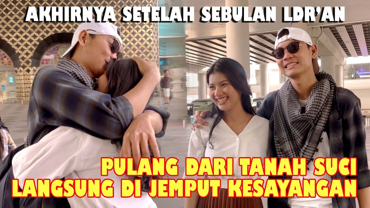 PULANG DARI TANAH SUCI 🤲 , TRI SUAKA DI JEMPUT BUK ISTRI ❤️