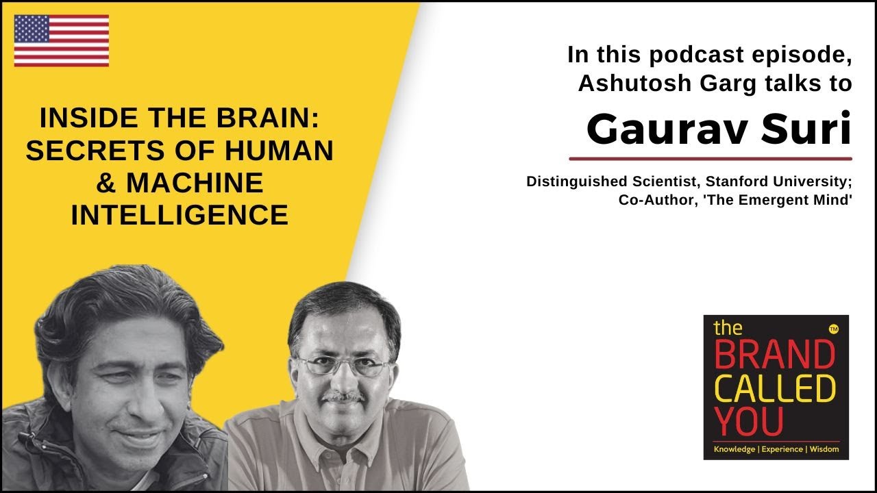 The Emergent Mind: Exploring Intelligence in Humans & Machines with Gaurav Suri | TBCY