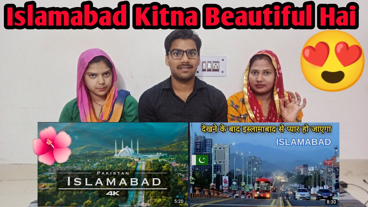 Indian Reaction on Islamabad The Capital of Pakistan | Nomadic RK