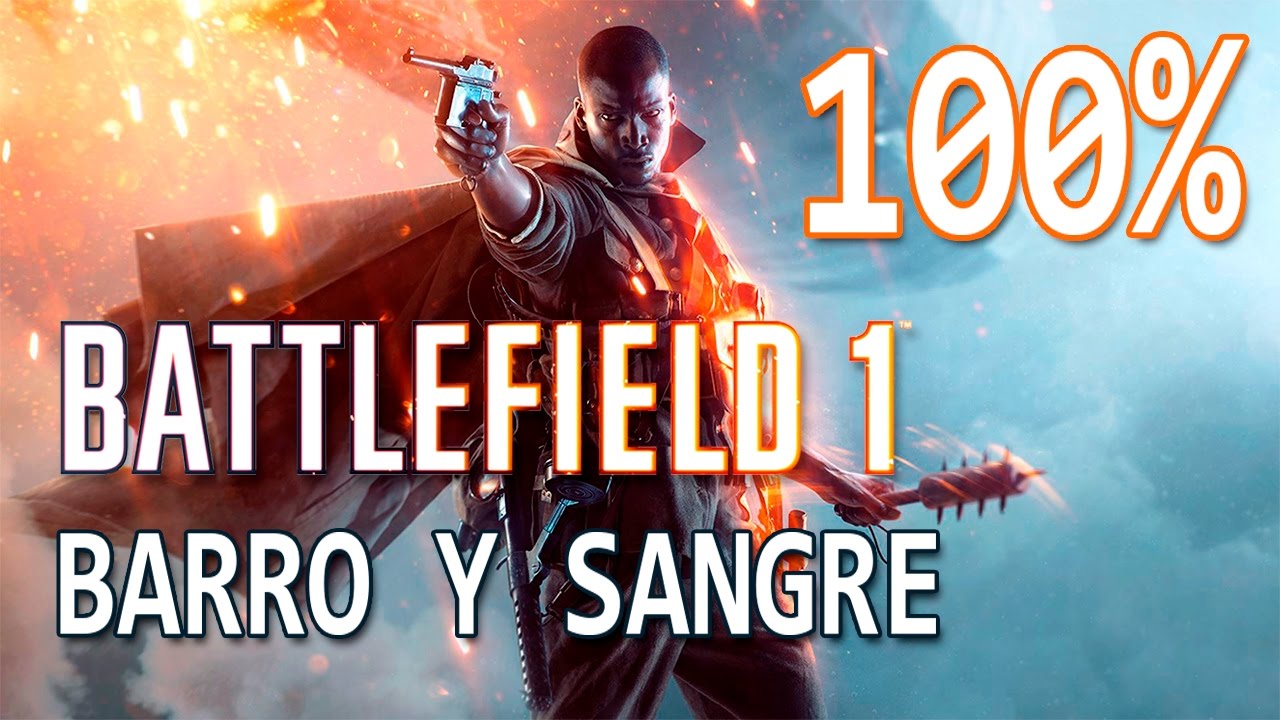 Battlefield 1: Barro y Sangre al 100% (Manuales de campo, desafíos y logros/trofeos)