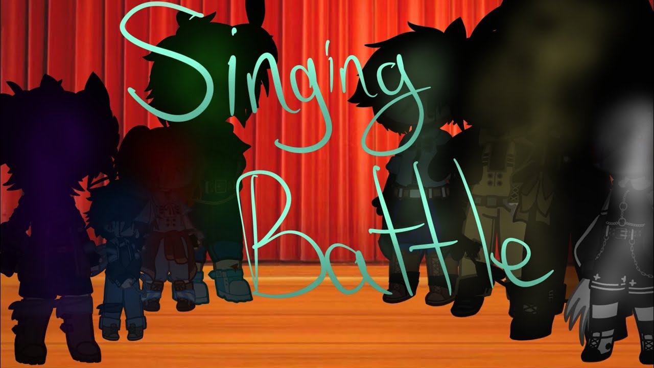 Aftons V.s. ??? Singing Battle { My AU }