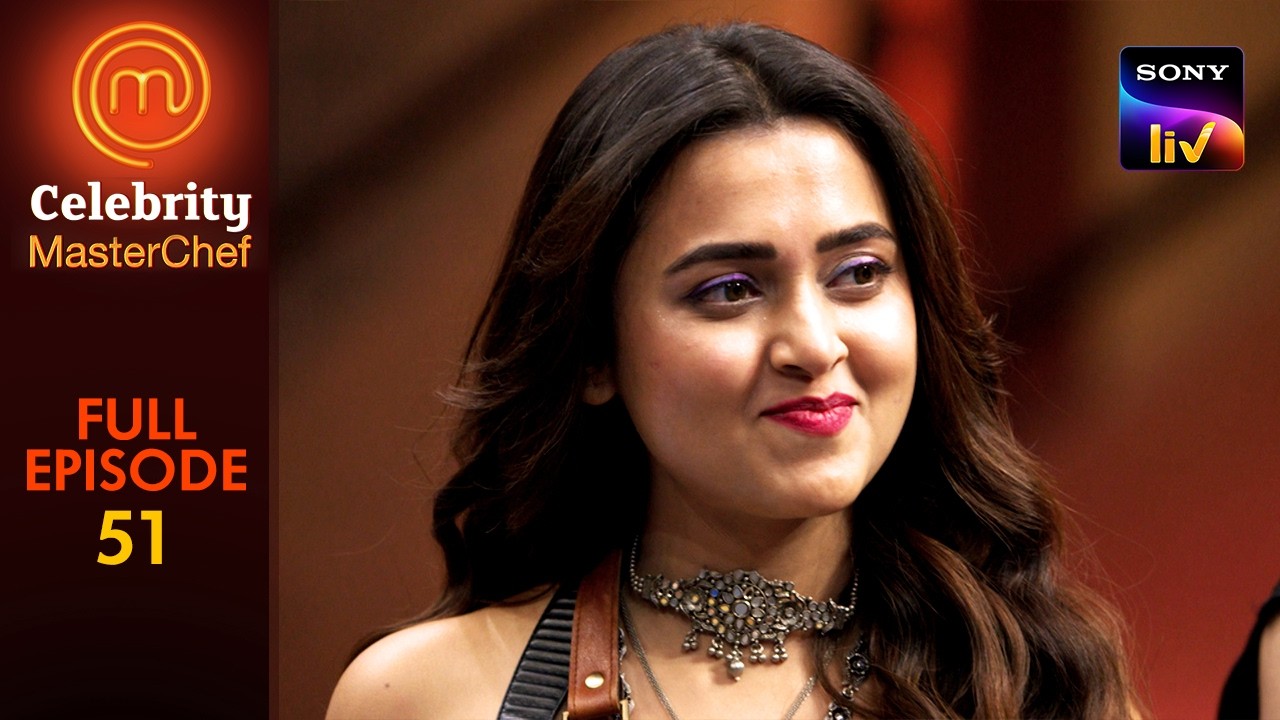 किसके खाने से बचने के लिए Munawar ने रखा रोजा? | Celebrity Masterchef | Ep 51 | Full Episode