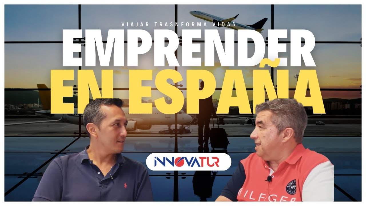 ✈️ Como Abrir una Agencia de Viajes | Emprender en España | Innovatur