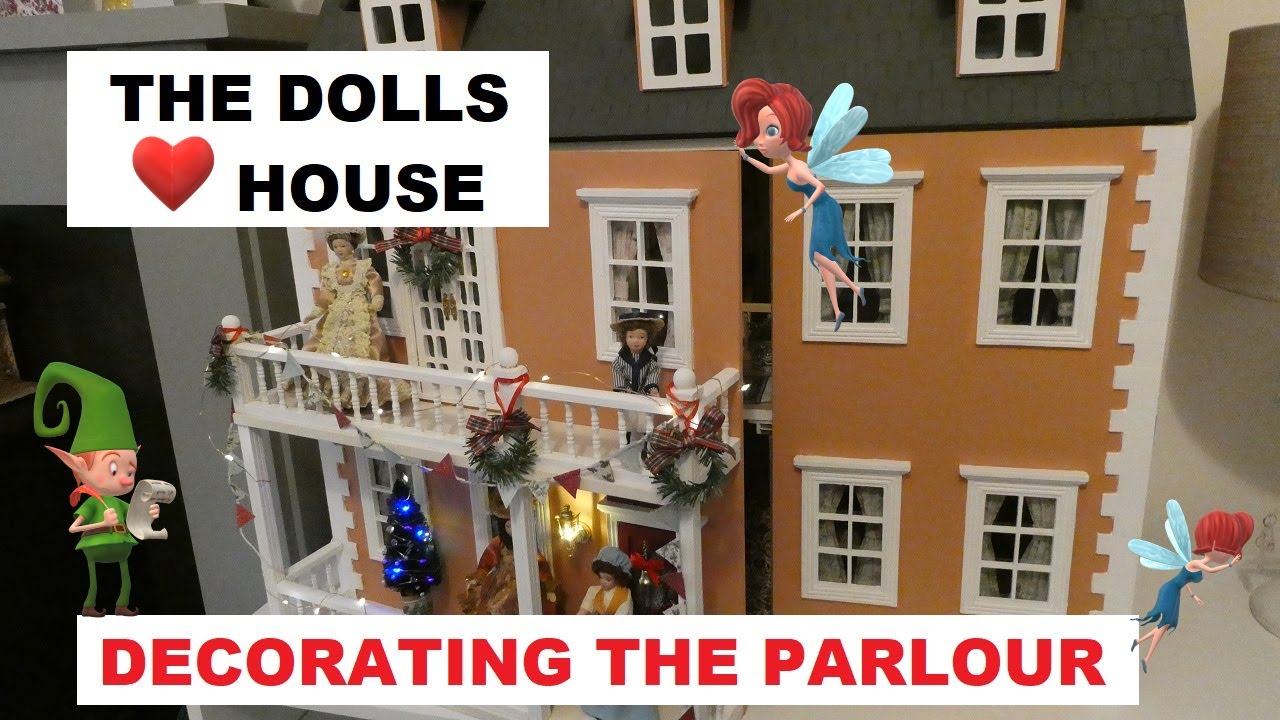 THE DOLLS HOUSE THE PARLOUR
