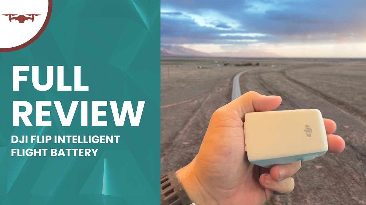 YOU'LL WANT MORE THAN ONE &ndash; DJI Flip Battery Three Month Review + Sample Footage