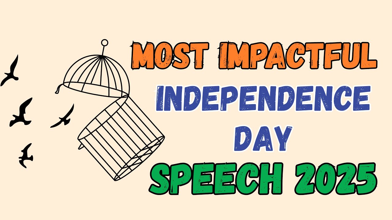 Independence day speech in english | The most powerful independence day speech
