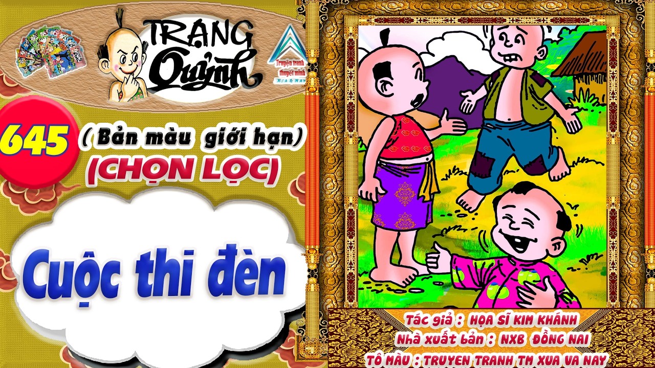 Trạng Quỷnh I Tập 645 I Bản màu giới hạn tuyển chọn: Cuộc thi đèn @Truyen tranh TM xua va nay