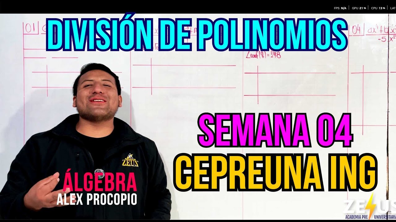 DIVISIÓN DE POLINOMIOS | EJERCICIOS CEPREUNA SEMANA 04