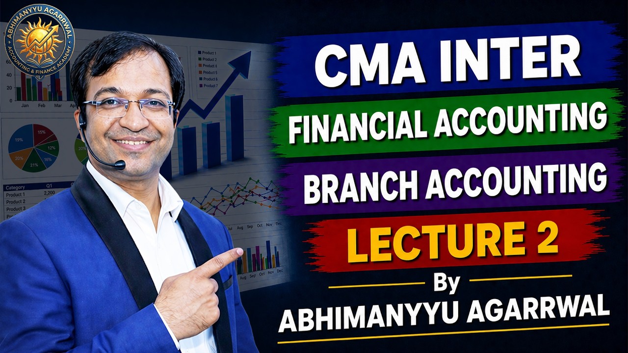 CMA Inter Branch Accounting Class 2 | New Batch 2025 | Scoring 80+ Starts Here!