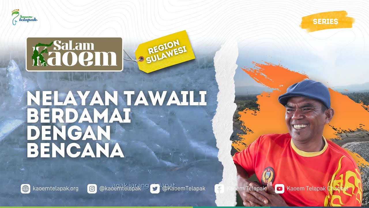 NELAYAN TAWAELI BERDAMAI DENGAN BENCANA