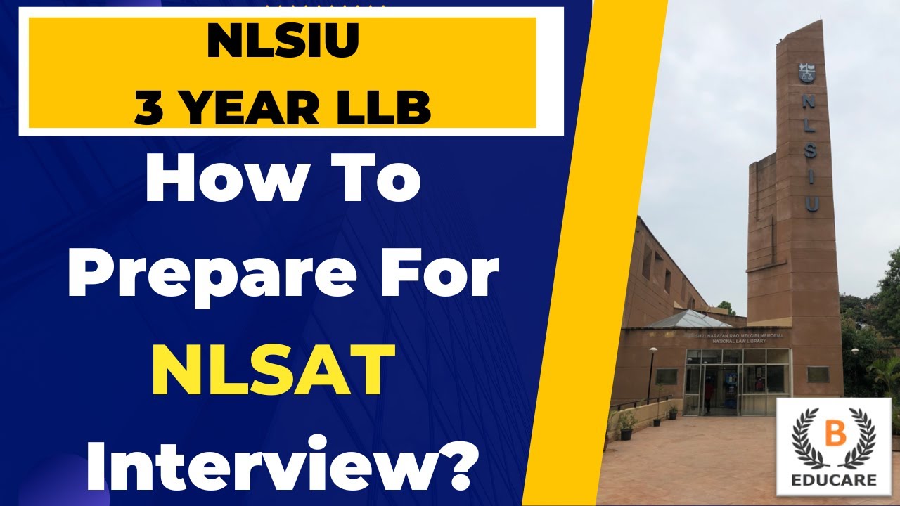 How to prepare for NLSAT Interview ? | NLSIU Bengaluru | 3 Years LLB Programme @clatMHcetlawbyBeducare