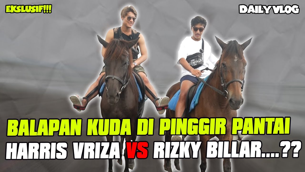 BALAPAN KUDA DI PINGGIR PANTAI .... HARRIS VRIZA VS RIZKY BILLAR ....???