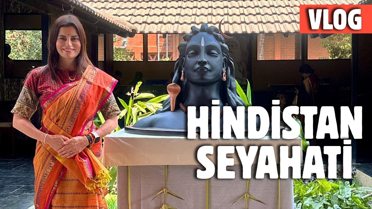Hindistan Sadhguru Isha Yoga Merkezi Seyahati | Ece Vahapoğlu