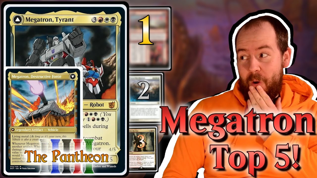 Megatron, Tyrant! | Commander Top 5! | EDH | MTG | The Pantheon | Ep.226