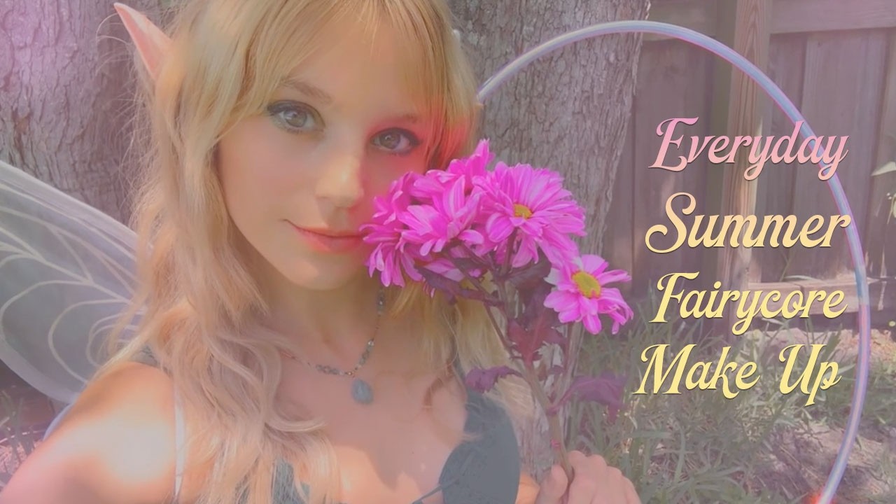 EVERYDAY SUMMER FAIRY LOOK | GRWM Glowy, Ethereal Makeup Tutorial
