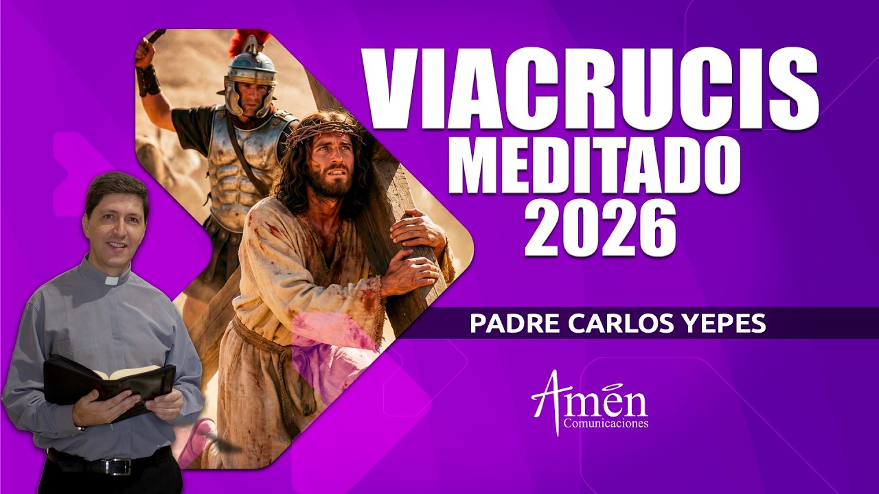 Padre Carlos Yepes Viacrucis | Viacrucis Padre Carlos Yepes | Viacrucis 2026 | Santo Viacrucis