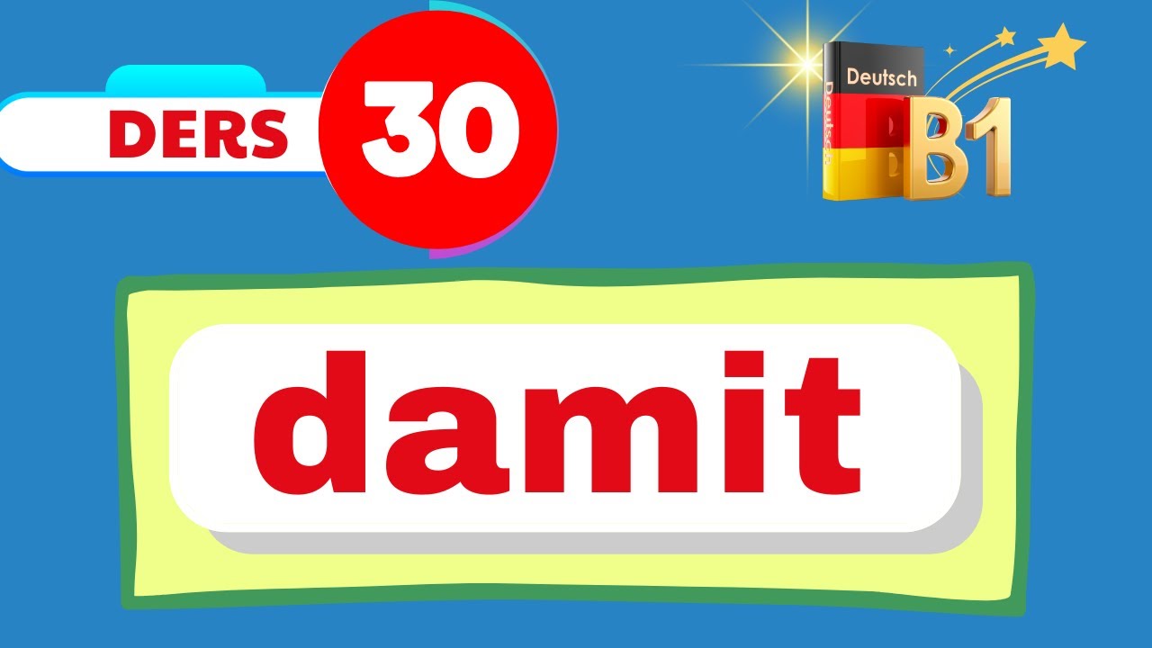 B1 GENEL ALMANCA DERSLERI I 30. Bölüm I ALMANCA 