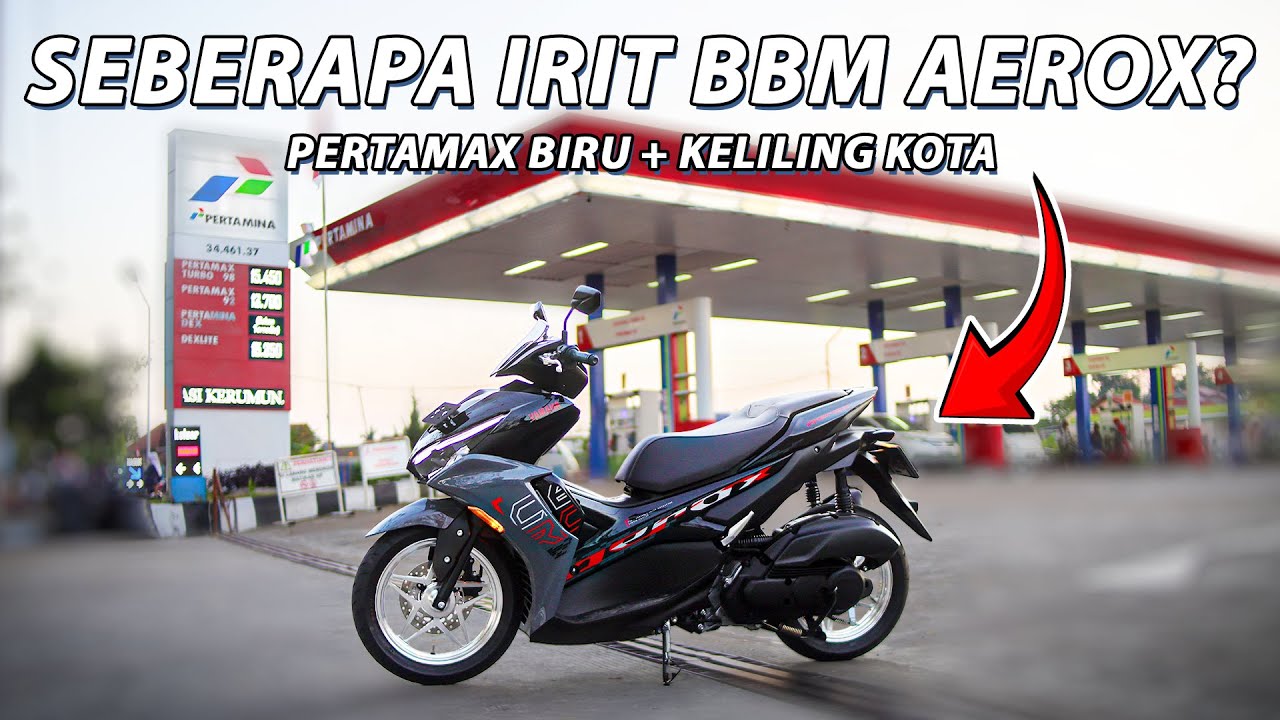 TES KONSUMSI BBM AEROX NEW 2024