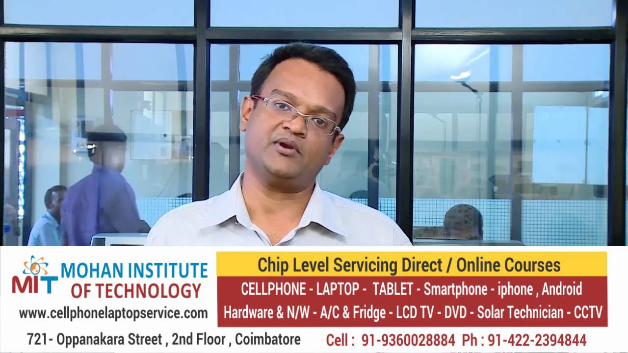 Mohan Institute of technology - Mobile , Laptop , Computer Service Training