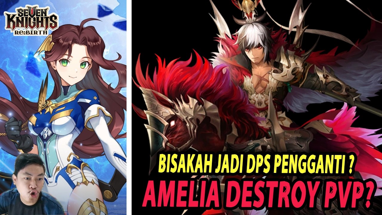 🔥🔥QUEEN AMELIA JOIN ARENA SEBAGAI DPS PHYSICAL DI META KING LUBU! - SEVEN KNIGHTS RE:BIRTH